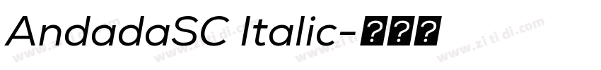 AndadaSC Italic字体转换